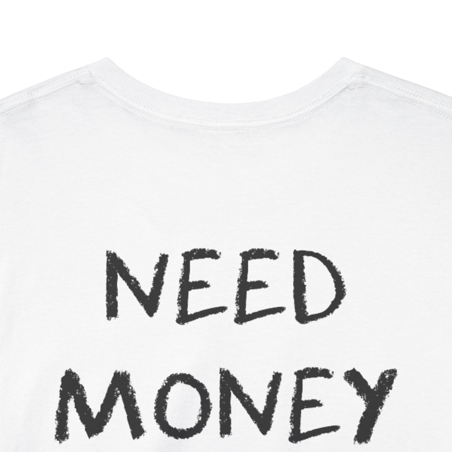 "More Money" Backside Tee