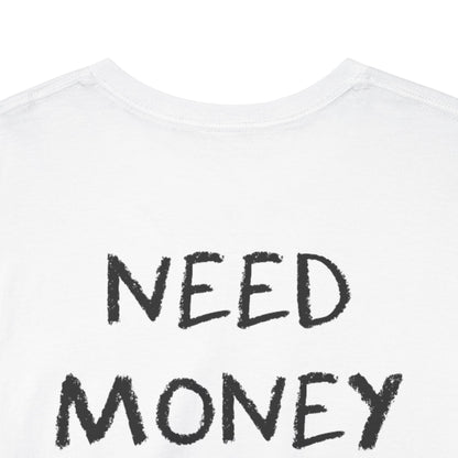 "More Money" Backside Tee